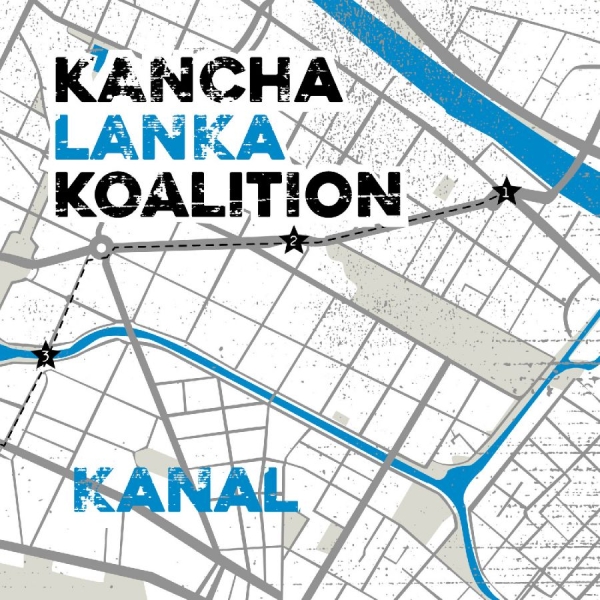 Kancha Lanka Koalition - Kanal in der Gruppe CD / Kommande / Jazz bei Bengans Skivbutik AB (5676341)