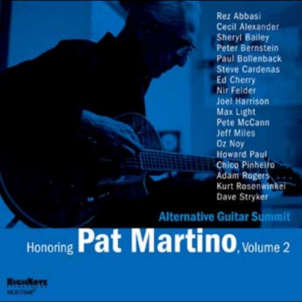 Alternative Guitar Summit - Honoring Pat Martino, Vol. 2 in der Gruppe CD / Kommande / Pop-Rock bei Bengans Skivbutik AB (5676706)