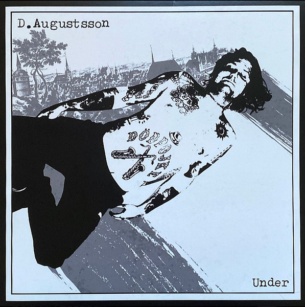 D. Augustsson - Under (Black Vinyl LP) in der Gruppe Minishops / Dala Destroi Records bei Bengans Skivbutik AB (5676788)
