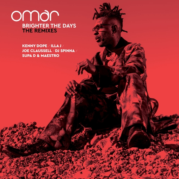 Omar - Brighter The Days - The Remixes in der Gruppe UNSERE TIPPS / Freitagsveröffentlichungen / 2026-06-26 bei Bengans Skivbutik AB (5676808)