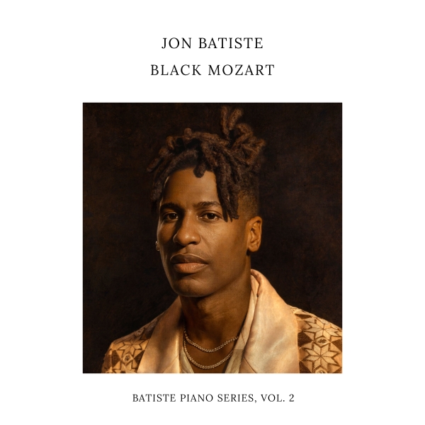 Jon Batiste - Black Mozart in der Gruppe VINYL / Kommande / Jazz bei Bengans Skivbutik AB (5676820)