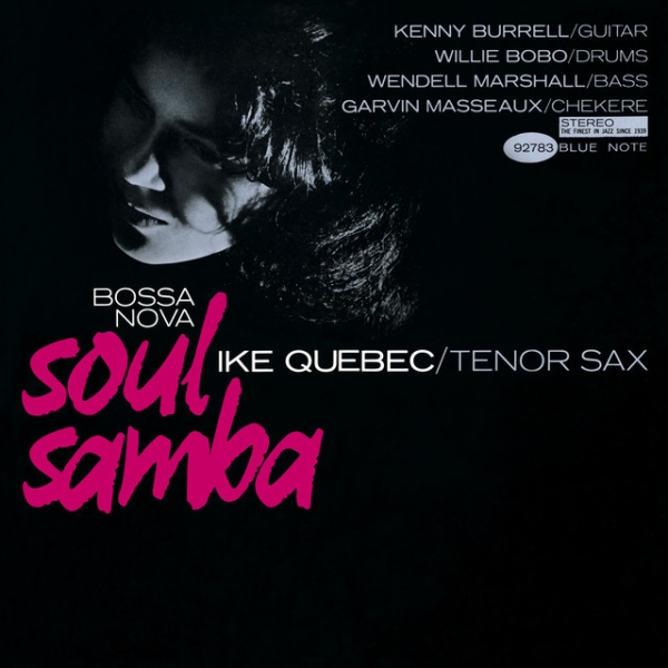 Ike Quebec - Bossa Nova Soul Samba in der Gruppe VINYL / Kommande / Jazz bei Bengans Skivbutik AB (5676822)