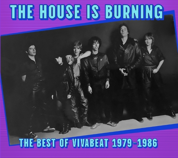 Vivabeat - The House Is Burning The Best Of Vivabeat in der Gruppe CD / Pop-Rock bei Bengans Skivbutik AB (5676890)