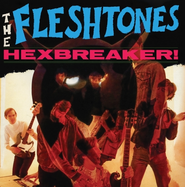 The Fleshtones - Hexbreaker! in der Gruppe UNSERE TIPPS / Freitagsveröffentlichungen / 2026-08-07 bei Bengans Skivbutik AB (5677048)