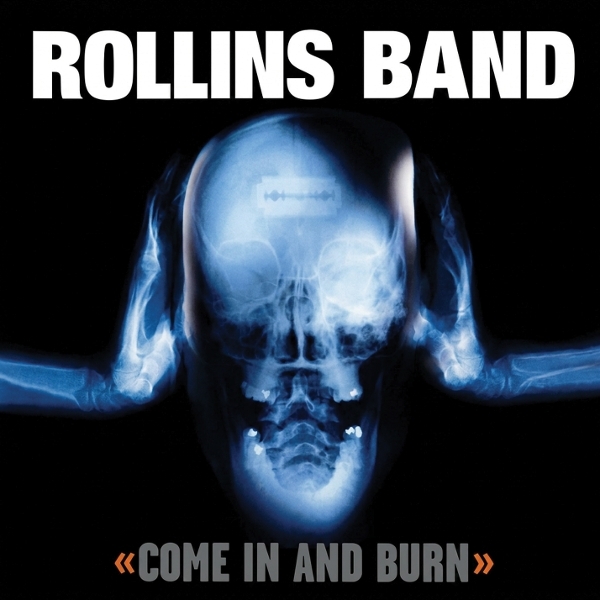 Rollins Band - Come In And Burn in der Gruppe CD / Kommande / Hårdrock bei Bengans Skivbutik AB (5677049)