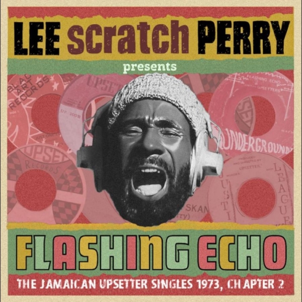 Various Artists - Flashing Echo Lee ?Scratch? Perry P in der Gruppe CD / Kommande / Reggae bei Bengans Skivbutik AB (5677100)