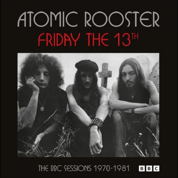 Atomic Rooster - Friday The 13Th The Bbc Sessions 19 in der Gruppe CD / Kommande / Pop-Rock bei Bengans Skivbutik AB (5677104)