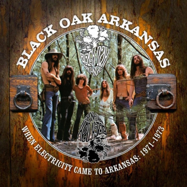 Black Oak Arkansas - When Electricity Came To Arkansas: in der Gruppe CD / Kommande / Pop-Rock bei Bengans Skivbutik AB (5677108)