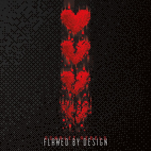 Scarlet Rebels - Flawed By Design in der Gruppe CD bei Bengans Skivbutik AB (5677127)