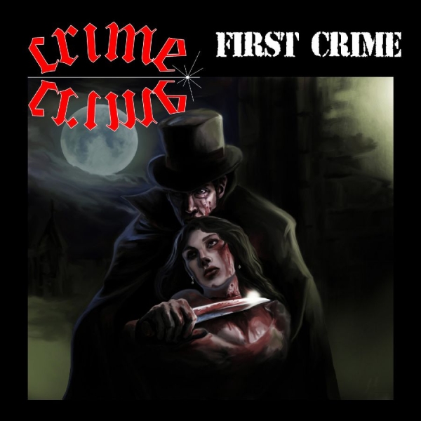 Crime - First Crime in der Gruppe CD / Kommande / Hårdrock bei Bengans Skivbutik AB (5677155)