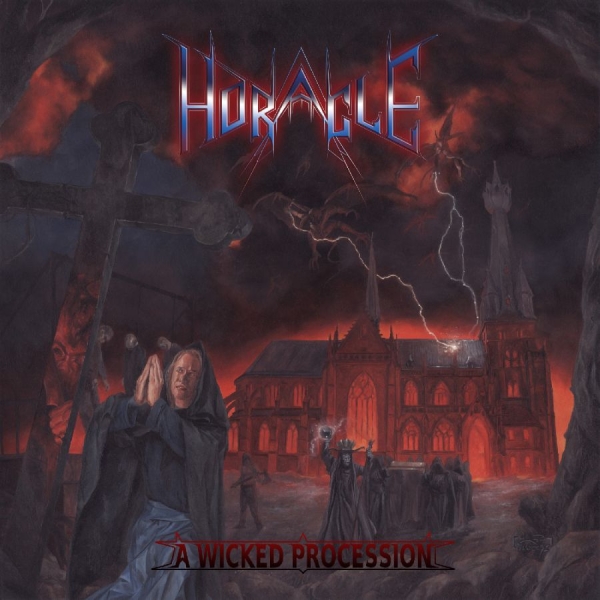Horacle - A Wicked Procession in der Gruppe CD / Kommande / Hårdrock bei Bengans Skivbutik AB (5677164)