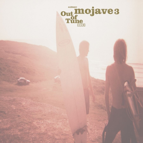 Mojave 3 - Out Of Tune in der Gruppe UNSERE TIPPS / Freitagsveröffentlichungen / 2026-07-24 bei Bengans Skivbutik AB (5677210)