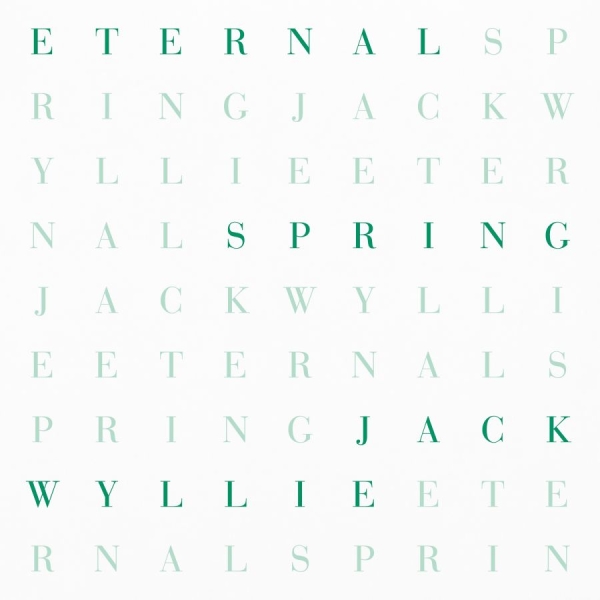 Jack Wylie - Eternal Spring (Transparent 'Petrol in der Gruppe VINYL / Kommande / Dance-Techno bei Bengans Skivbutik AB (5677217)