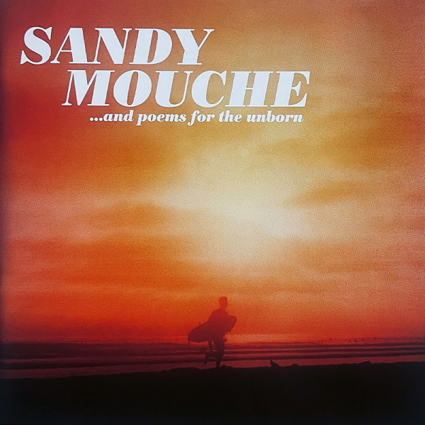 Sandy Mouche - …And Poems For The Unborn (CD) in der Gruppe CD / Pop-Rock bei Bengans Skivbutik AB (5677293)