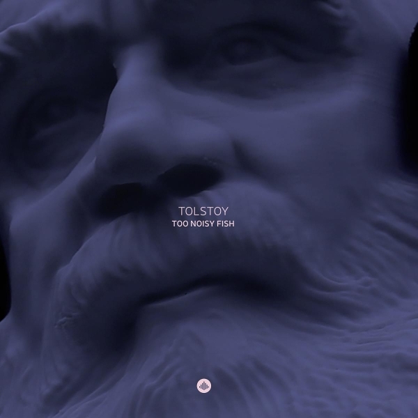 Too Noisy Fish - Tolstoy in der Gruppe CD / Kommande / Jazz bei Bengans Skivbutik AB (5677301)