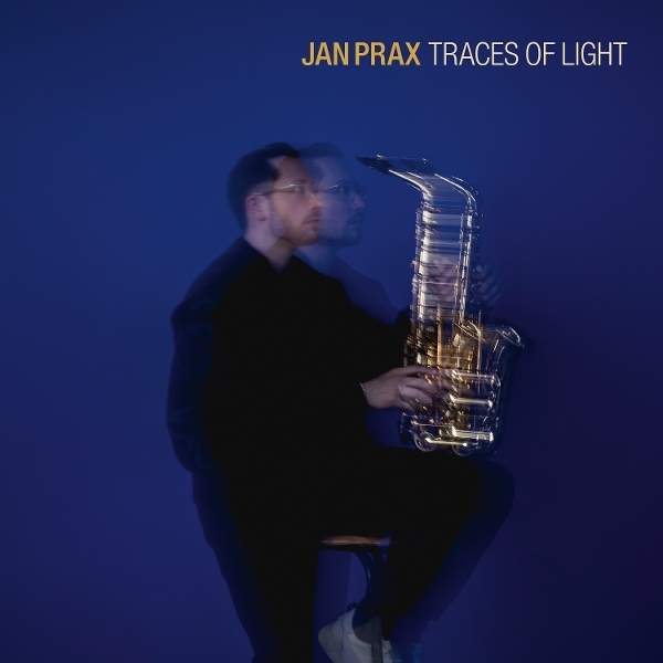 Jan Prax - Traces Of Light in der Gruppe CD / Kommande / Jazz bei Bengans Skivbutik AB (5677309)