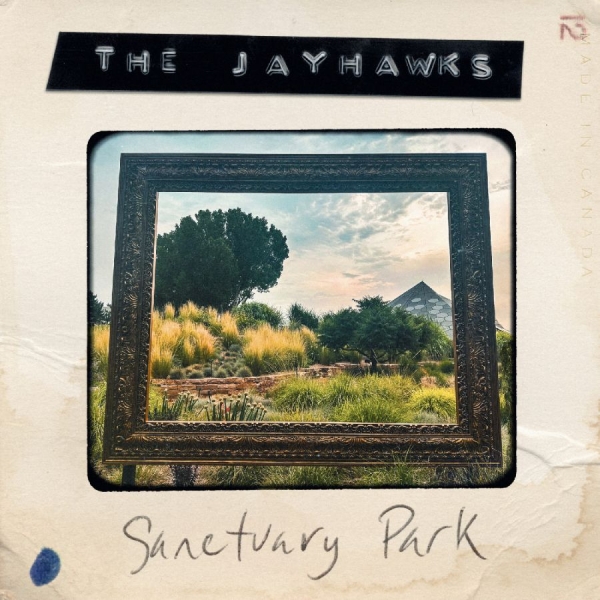 Jayhawks The - Sanctuary Park in der Gruppe CD / Kommande / Country,Pop-Rock bei Bengans Skivbutik AB (5677363)