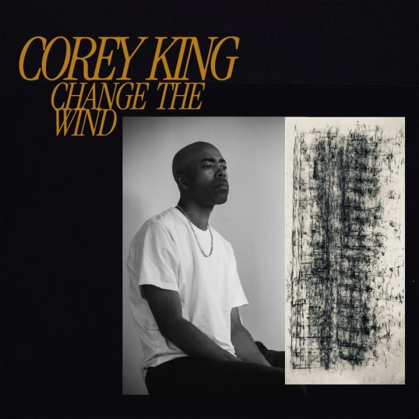 Corey King - Change The Wind in der Gruppe VINYL / Kommande / Pop-Rock bei Bengans Skivbutik AB (5677554)