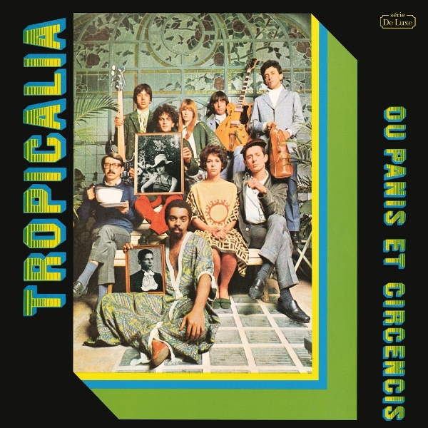 V/A - Tropicália Ou Panis Et Circencis in der Gruppe VINYL / Kommande / World Music bei Bengans Skivbutik AB (5677611)