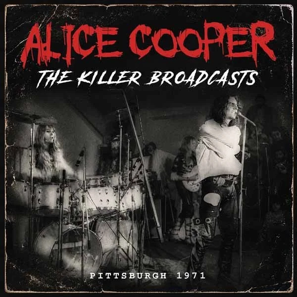 Alice Cooper - The Killer Broadcasts: Pittsburgh 1971 (CD) in der Gruppe CD / Kommande / Hårdrock bei Bengans Skivbutik AB (5677777)
