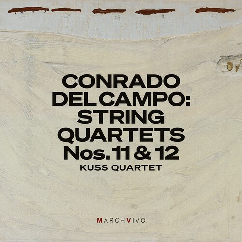 Conrado Del Campo - String Quartets Nos. 11 & 12 in der Gruppe UNSERE TIPPS / Freitagsveröffentlichungen / 2026-09-11 bei Bengans Skivbutik AB (5677897)