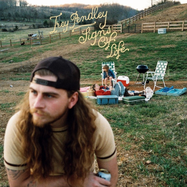 Trey Pendley - Signs Of Life in der Gruppe VINYL / Kommande / Country bei Bengans Skivbutik AB (5677954)