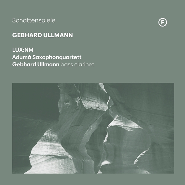 Lux:Nm & Adumá Saxophonquartett & Gebhard Ullmann - Schattenspiele in der Gruppe CD / Kommande / Klassiskt bei Bengans Skivbutik AB (5678008)