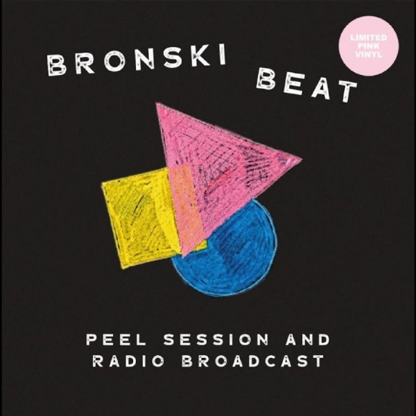 Bronski Beat - Peel Session And Radio Broadcast 84 in der Gruppe VINYL / Nyheter / Pop-Rock bei Bengans Skivbutik AB (5678021)