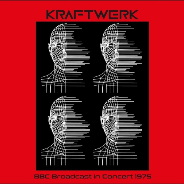Kraftwerk - Bbc Broadcast In Concert 1975 in der Gruppe VINYL / Nyheter / Pop-Rock bei Bengans Skivbutik AB (5678022)