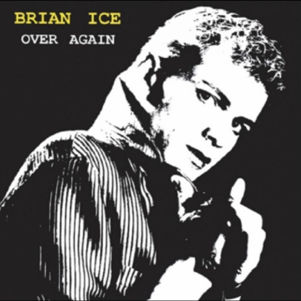 Ice Brian - Over Again + Walking Away in der Gruppe VINYL / Nyheter / Pop-Rock bei Bengans Skivbutik AB (5678031)