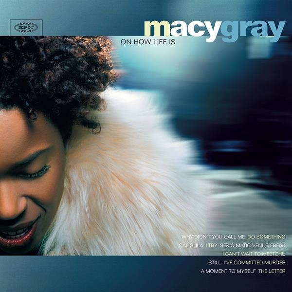 Macy Gray - On How Life Is in der Gruppe UNSERE TIPPS / Freitagsveröffentlichungen / 2026-08-14 bei Bengans Skivbutik AB (5678152)