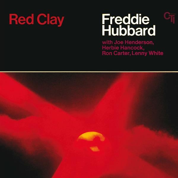 Freddie Hubbard - Red Clay in der Gruppe UNSERE TIPPS / Freitagsveröffentlichungen / 2026-08-21 bei Bengans Skivbutik AB (5678155)