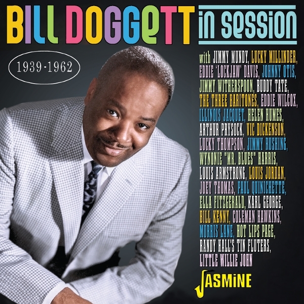 Bill Doggett - In Session 1939-1962 in der Gruppe CD / Nyheter / Pop-Rock,RnB-Soul bei Bengans Skivbutik AB (5678208)