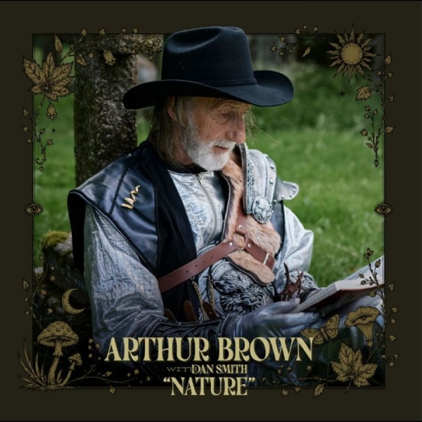 Arthur Brown - Nature in der Gruppe UNSERE TIPPS / Freitagsveröffentlichungen / 2026-09-04 bei Bengans Skivbutik AB (5678725)