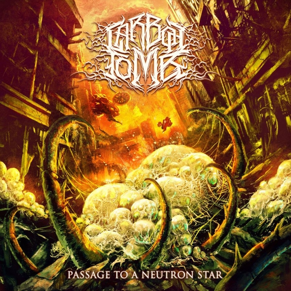 Carbon Tomb - Passage To A Neutron Star (CD) in der Gruppe CD / Bestseller bei Bengans Skivbutik AB (5678789)