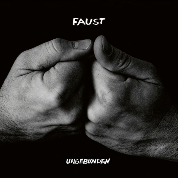 Faust - Ungebunden in der Gruppe VINYL / Kommande / Pop-Rock bei Bengans Skivbutik AB (5678868)