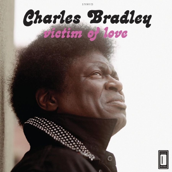 Bradley Charles - Victim Of Love in der Gruppe CD / Bestseller bei Bengans Skivbutik AB (567896)