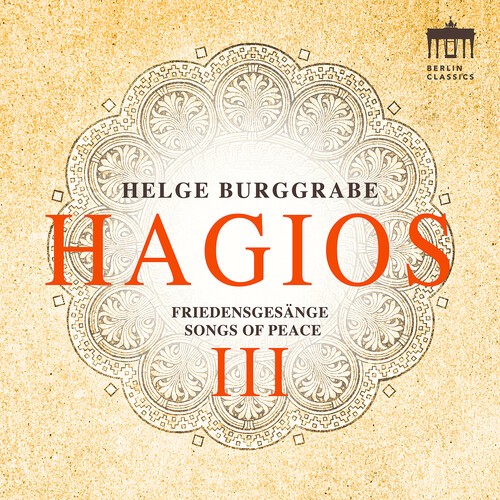 Helge Burggrabe - Hagios Iii (Songs Of Peace) in der Gruppe CD / Klassiskt bei Bengans Skivbutik AB (5679061)