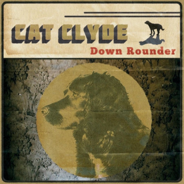 Clyde Cat - Down Rounder (Gold Vinyl) in der Gruppe VINYL / Bestseller bei Bengans Skivbutik AB (5679102)