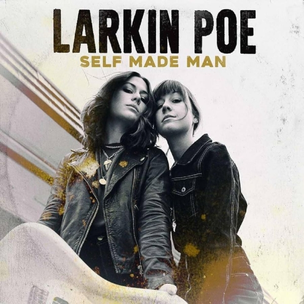Larkin Poe - Self Made Man (Tan Vinyl) in der Gruppe VINYL / Pop-Rock bei Bengans Skivbutik AB (5679138)