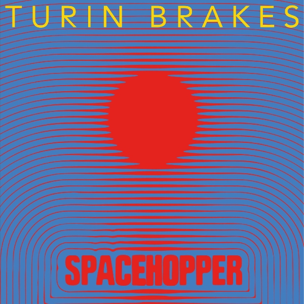 Turin Brakes - Spacehopper in der Gruppe VINYL / Pop-Rock bei Bengans Skivbutik AB (5679193)