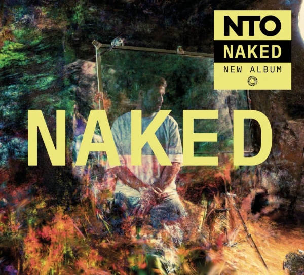 Nto - Naked in der Gruppe VINYL / Kommande / Dance-Techno bei Bengans Skivbutik AB (5679209)