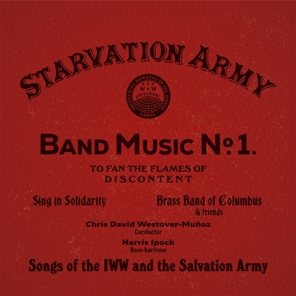 Chris Westover-Munoz & Sing In Solidarity & Brass Band Of Columbus - Starvation Army: Band Music No. 1 in der Gruppe CD / World Music bei Bengans Skivbutik AB (5679428)