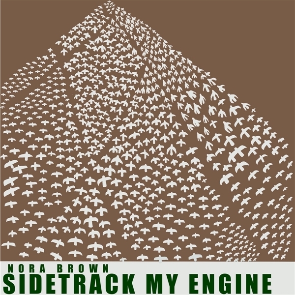Nora Brown - Sidetrack My Engine in der Gruppe UNSERE TIPPS / Startsida - Vinyl Nyheter & Kommande bei Bengans Skivbutik AB (5679462)