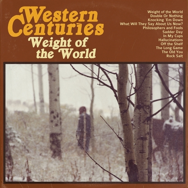 Western Centuries - Weight Of The World in der Gruppe CD / Country bei Bengans Skivbutik AB (5679553)