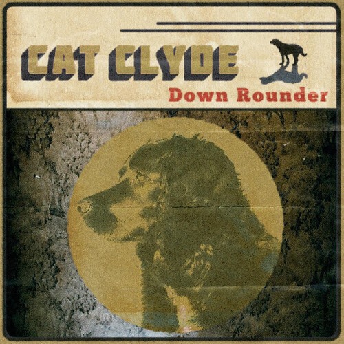 Clyde Cat - Down Rounder in der Gruppe CD / Bestseller bei Bengans Skivbutik AB (5679568)