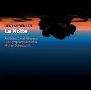 Sörensen Bent - La Notte in der Gruppe Externt_Lager / Naxoslager bei Bengans Skivbutik AB (567965)