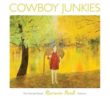 Cowboy Junkies - Renmin Park: The Nomad Series, Vol. in der Gruppe CD / Country bei Bengans Skivbutik AB (5679750)