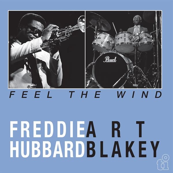 Freddie Hubbard - Feel The Wind in der Gruppe Kommande - alla format bei Bengans Skivbutik AB (5679802)