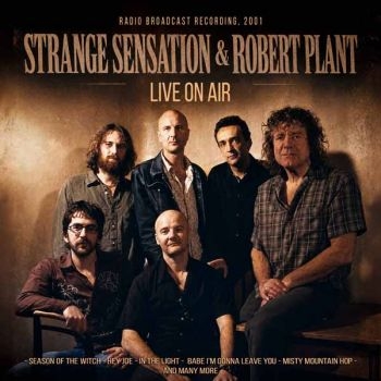 Strange Sensation & Robert Plant - Live On Air in der Gruppe CD / Kommande / Hårdrock bei Bengans Skivbutik AB (5680011)